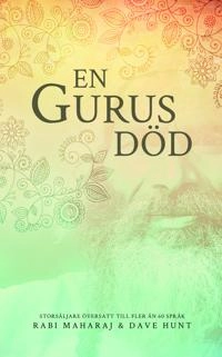 En Gurus död; Dave Hunt; 2025