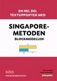 En hel del textuppgifter med Singaporemetoden : blockmodellen. Röd kopieringsmaterial; Cecilia Christiansen, Doris Lindberg; 2018