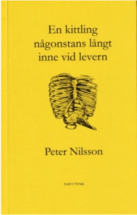 En kittling någonstans långt inne vid levern