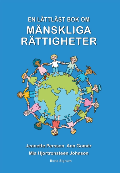 En lättläst läromedel om mänskliga rättigheter; Jeanette Persson, Ann Gomér; 2021