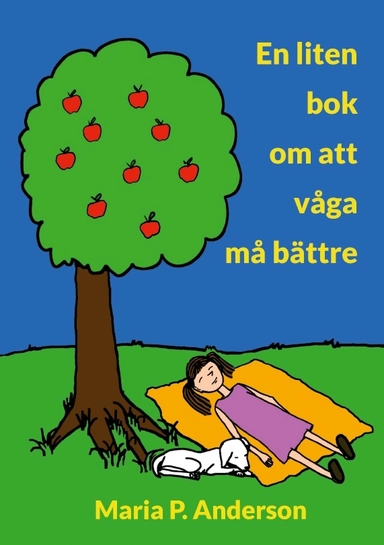 En liten bok om att våga må bättre