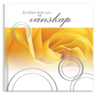 En liten bok om vänskap; Jenny Ekman, Hanna Bühlmann; 2012