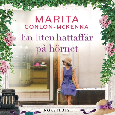 En liten hattaffär på hörnet; Marita Conlon-McKenna; 2019