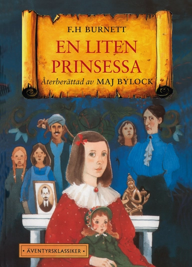 En liten prinsessa; Frances Hodgson Burnett, Maj Bylock; 1998