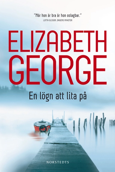 En lögn att lita på; Elizabeth George; 2012