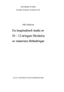 En longitudinell studie av 10-12-åringars förståelse av materiens förändringar; Olle Eskilsson; 2001