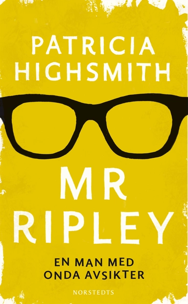 En man med onda avsikter; Patricia Highsmith; 2013