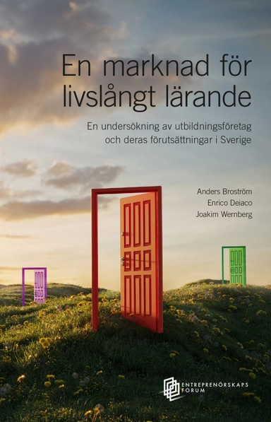En marknad för livslångt lärande – En undersökning av utbildningsföretag och deras förutsättningar i Sverige