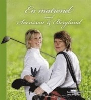 En matrond med Svensson & Berglund