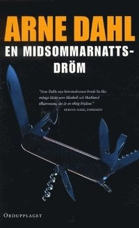 En midsommarnattsdröm; Arne Dahl; 2004