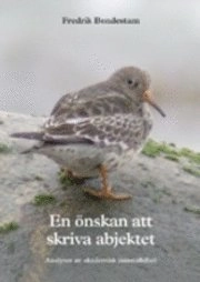 En önskan att skriva abjektet