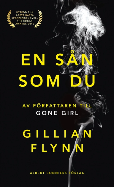 En sån som du; Gillian Flynn; 2015