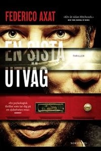 En sista utväg; Federico Axat; 2018