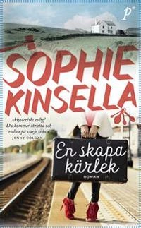 En skopa kärlek; Sophie Kinsella; 2017
