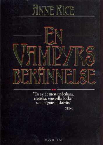 En vampyrs bekännelse; Anne Rice; 1995