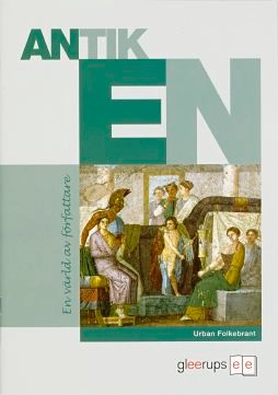 En värld av författare, häfte 2 Antiken; Urban Folkebrant, Urban Folkebrant; 2007