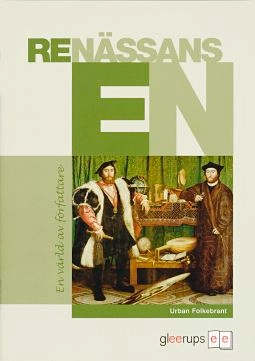 En värld av författare, häfte 4 Renässansen; Urban Folkebrant, Urban Folkebrant; 2007