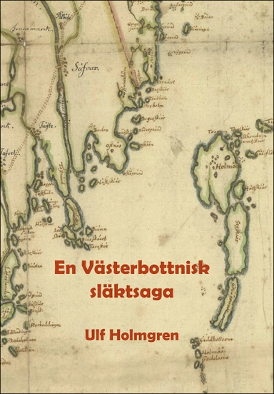 En västerbottnisk släktsaga