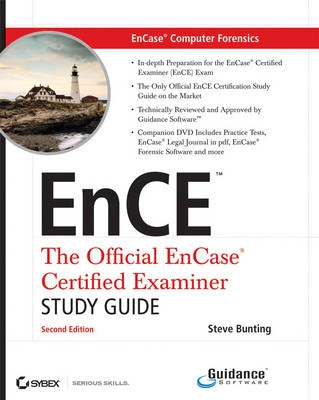 EnCase Computer Forensics: The Official EnCE: EnCase Certified Examiner Stu; Steve Bunting; 2007