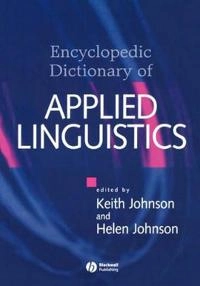 Encyclopedic dictionary of applied linguistics - a handbook for language te