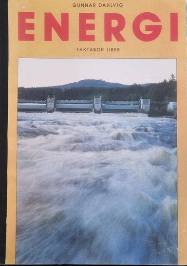 Energi faktabok; Gunnar Dahlvig; 1998