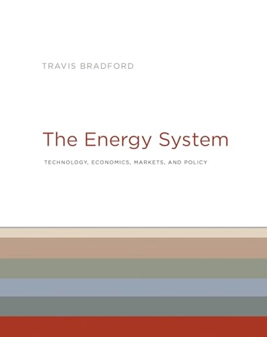 Energy System; Travis Bradford; 2018