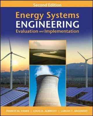 Energy systems engineering : evaluation and implementation