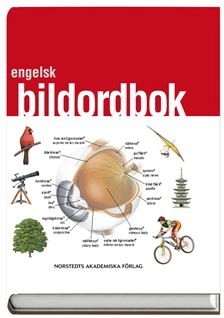 Engelsk bildordbok : Svenska/Engelska; Jean-Claude Corbeil; 2009