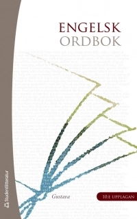 Engelsk ordbok; Bengt Oreström; 2010