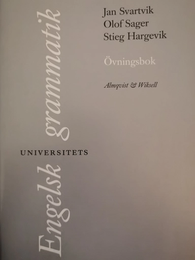 Engelsk universitetsgrammatik Övningsbok + Facit
