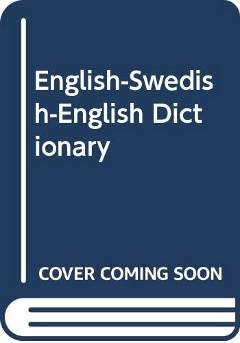 Engelska: English-Swedish, Swedish-English. Engelskt-svenskt, svenskt-engelskt. Engelskt ficklexikon med parlör, grammatik och uttalsbeteckningar; 1981