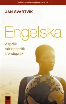 Engelska : Öspråk, världsspråk, trendspråk