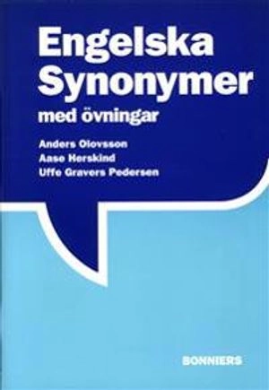 Engelska Synonymer med övningar; Anders Olovsson; 1990