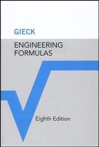 Engineering Formulas; Kurt Gieck; 2006