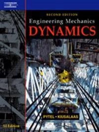 Engineering Mechanics; Andrew Pytel, Jaan Kiusalaas, Peter Gosling; 2001