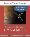 Engineering Mechanics: Dynamics, Student Value Edition