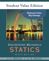 Engineering Mechanics: Statics, Student Value Edition