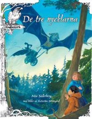 Englamark/De tre nycklarna; Mia Söderberg; 2008