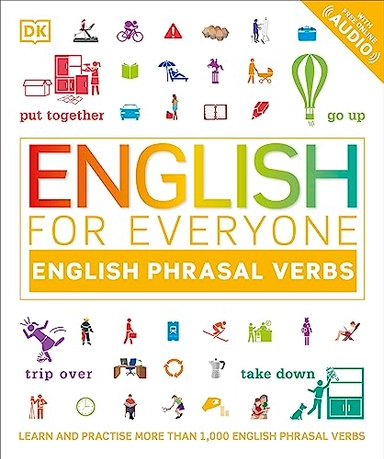 English for Everyone English Phrasal Verbs; Dk; 2021