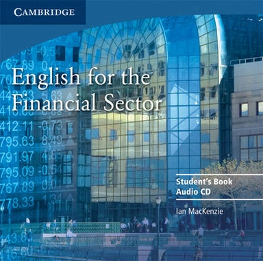 English for the Financial Sector Audio CD; Norman Ian MacKenzie; 2008