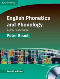 English phonetics and phonology : a practical course