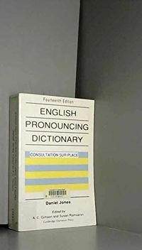 English pronouncing dictionary; Daniel Jones; 1991