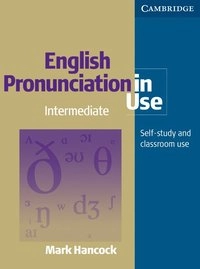 English Pronunciation in Use Pack Intermediate with Audio CDs