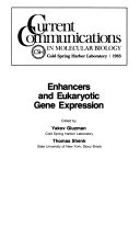 Enhancers and eukaryotic gene expression; Yakov Gluzman, Thomas Shenk; 1983