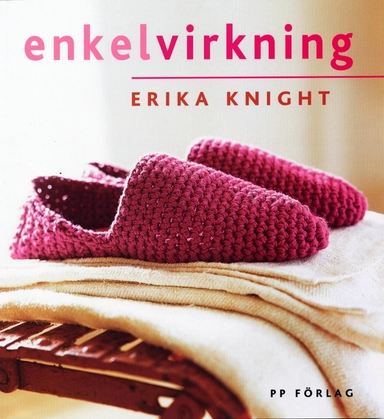 Enkel virkning; Erika Knight; 2004