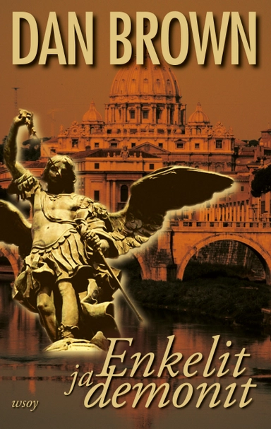 Enkelit ja demonit; Dan Brown; 2021