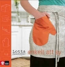 Enkelt att sy; Lotta Jansdotter; 2008