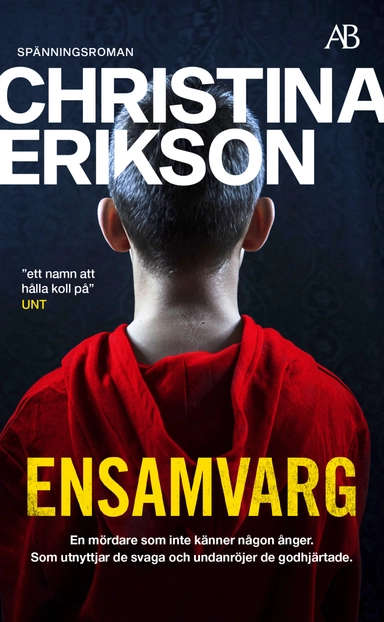 Ensamvarg; Christina Erikson; 2020