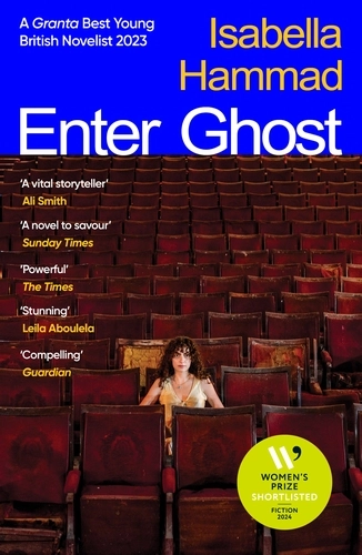 Enter Ghost; Isabella Hammad; 2024