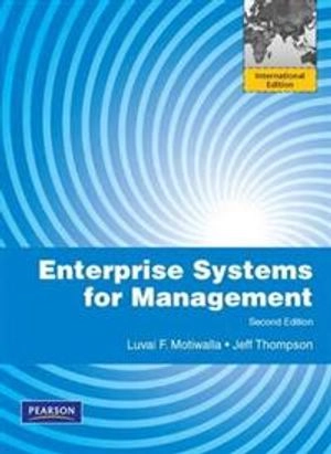 Enterprise Systems for Management; Jeffrey Thompson; 2011